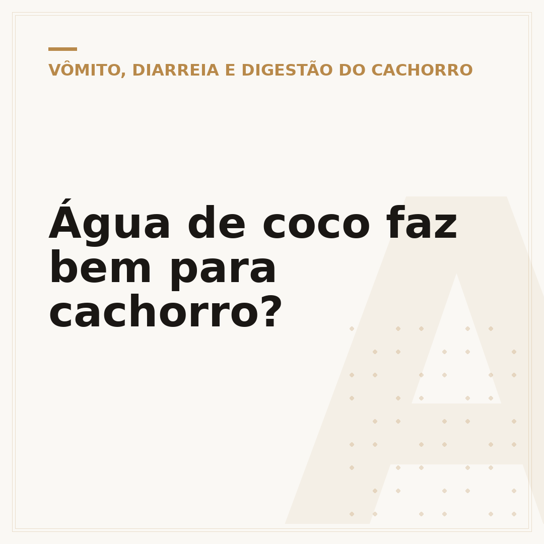 Água de coco faz bem para cachorro?
