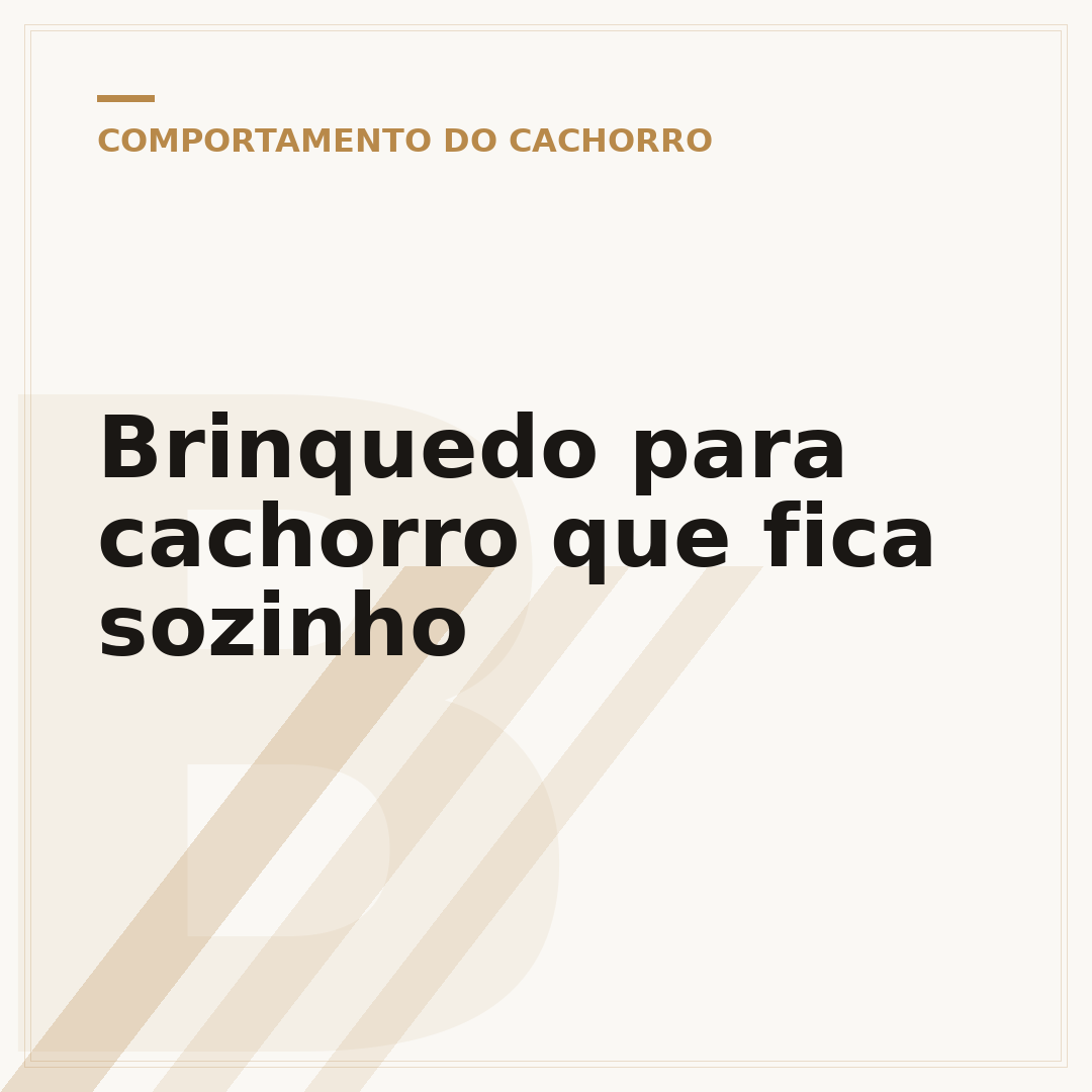 Brinquedo para cachorro que fica sozinho