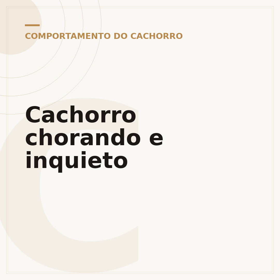 Cachorro chorando e inquieto