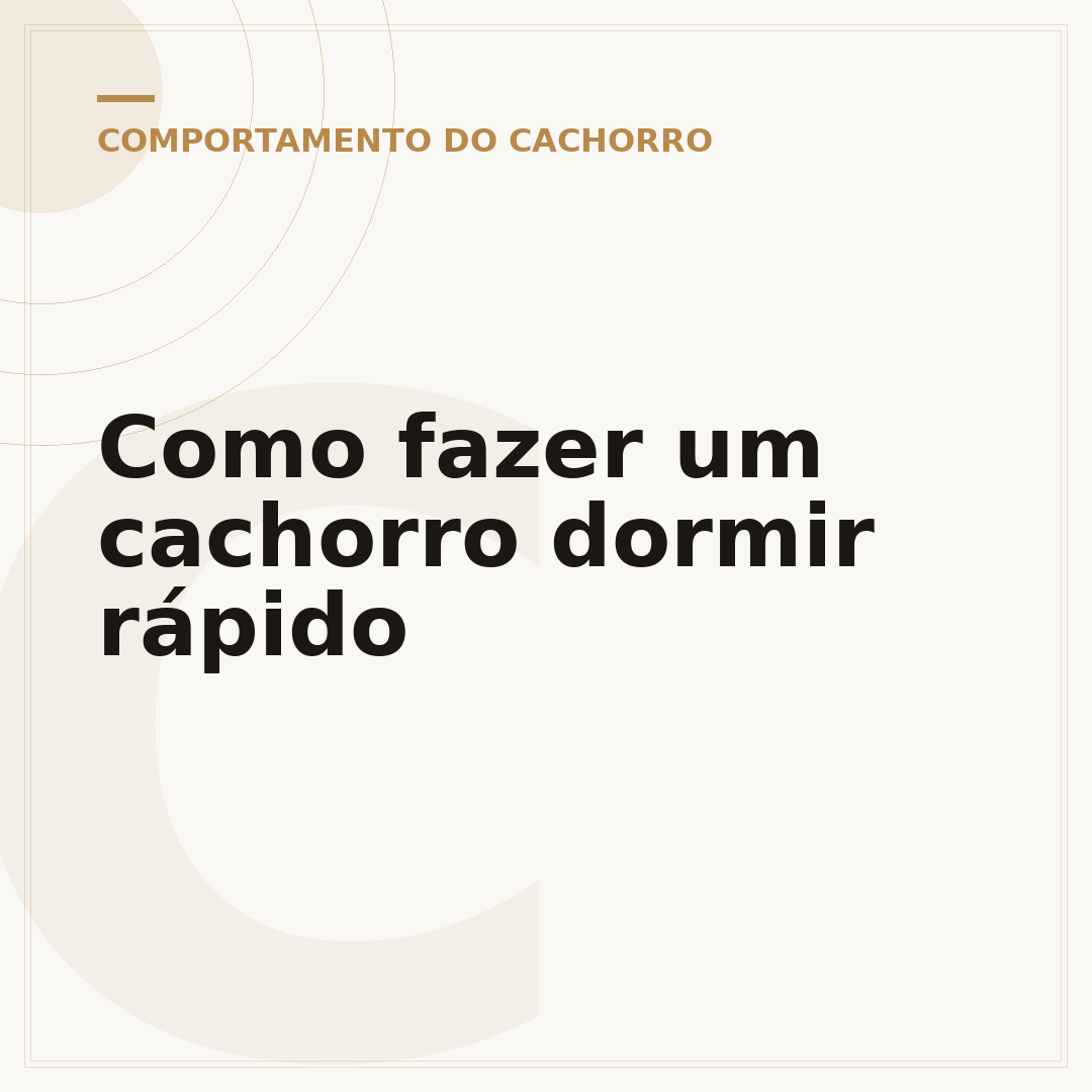 Como fazer um cachorro dormir rápido