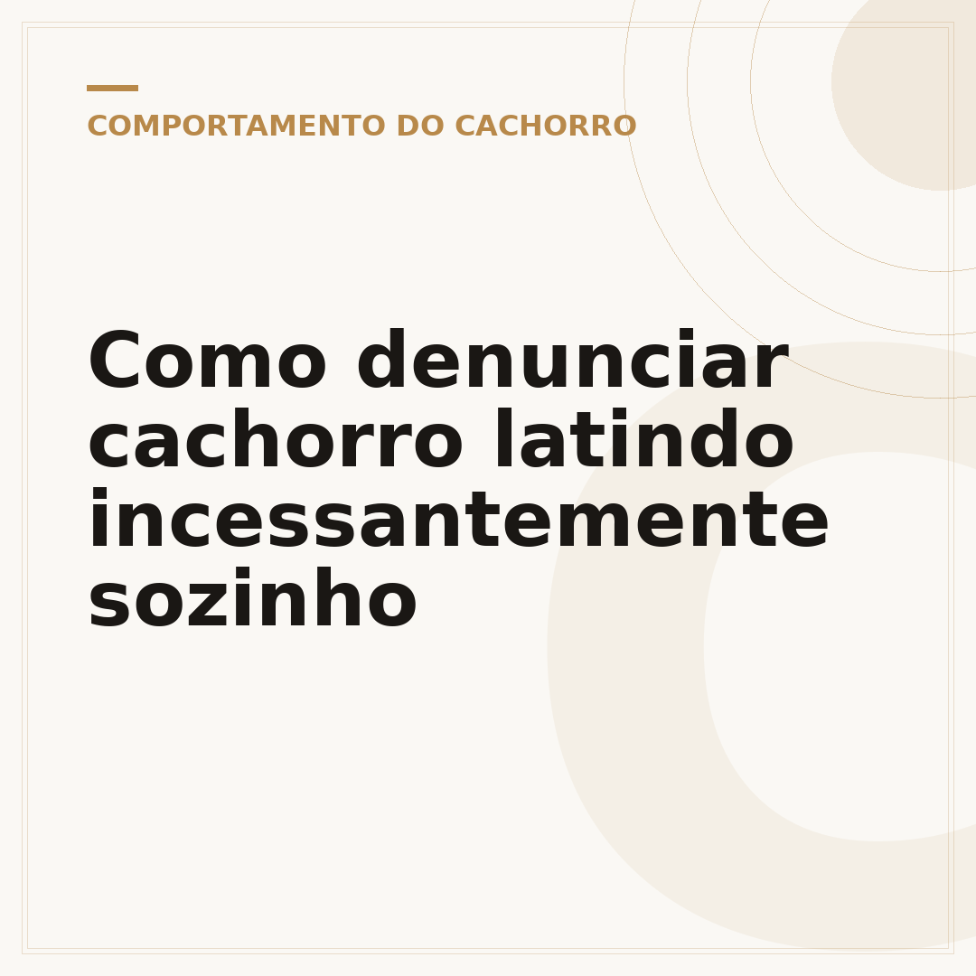 Como denunciar cachorro latindo incessantemente sozinho
