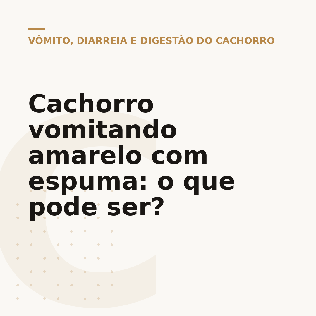 Cachorro vomitando amarelo com espuma: o que pode ser?