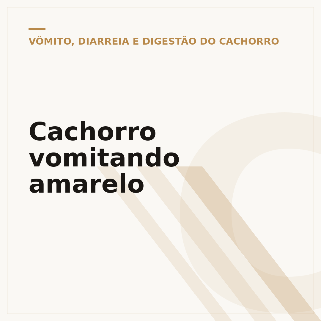 Cachorro vomitando amarelo
