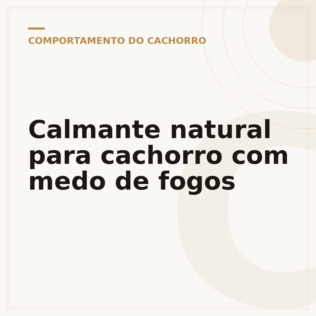 Calmante natural para cachorro com medo de fogos