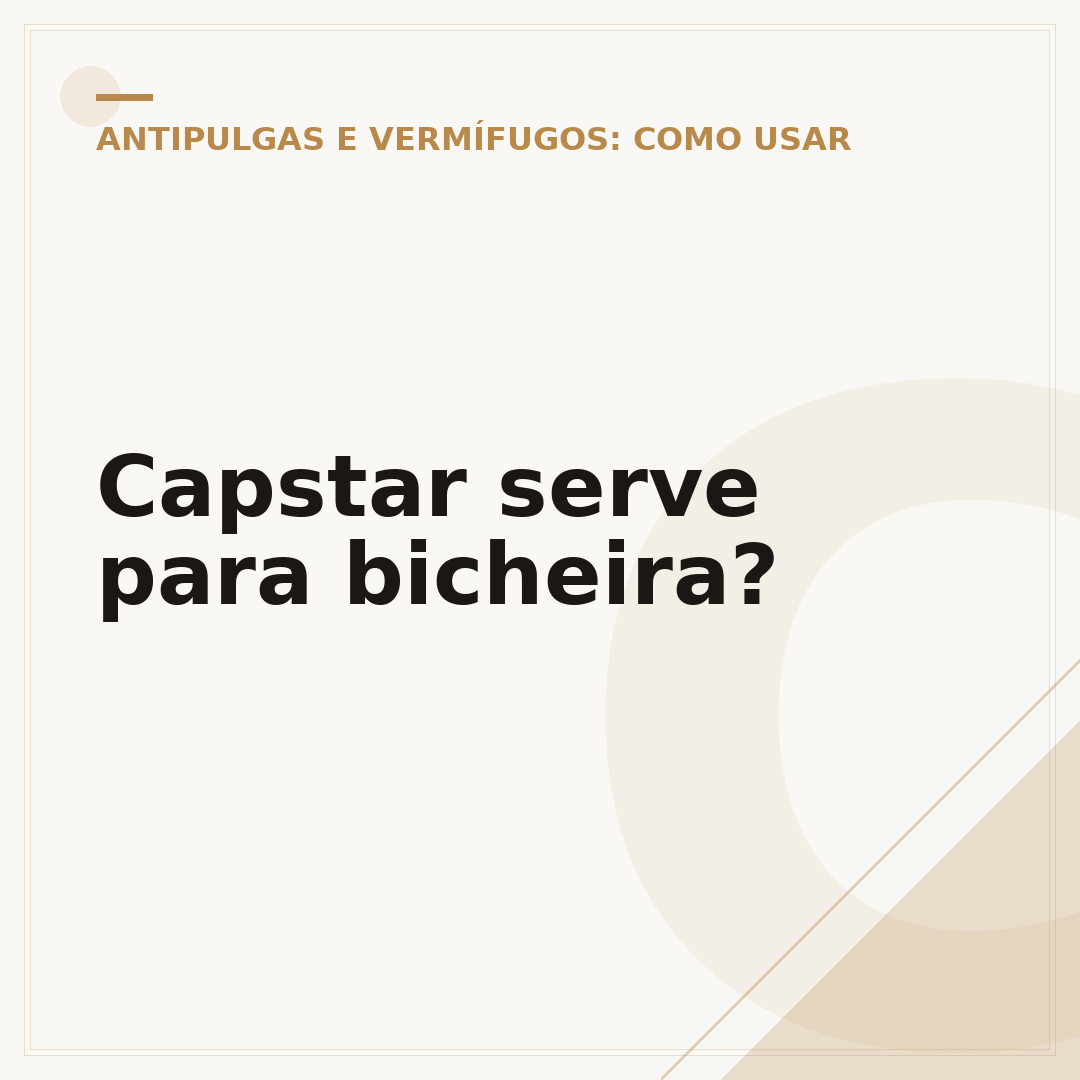 Capstar serve para bicheira?