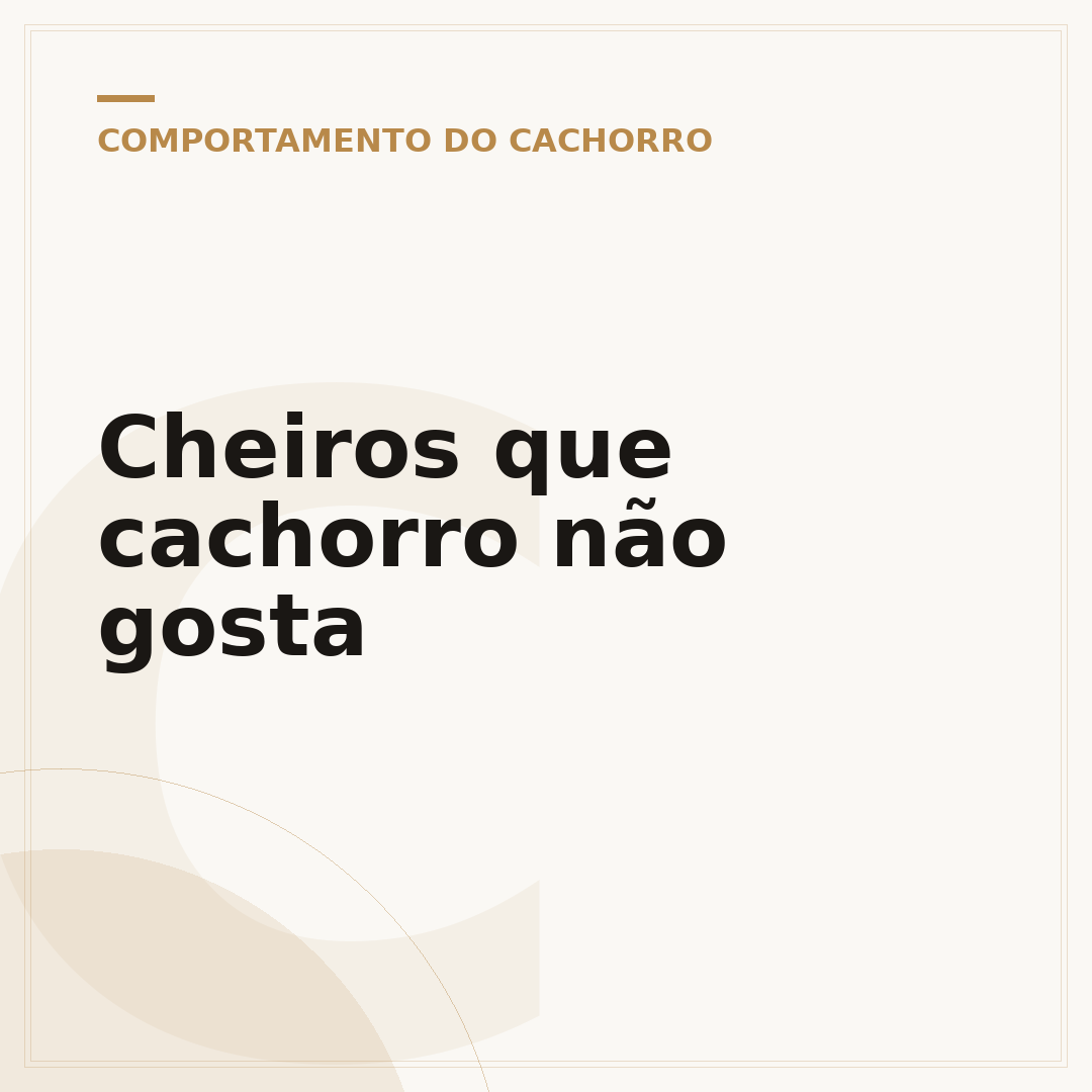 Cheiros que cachorro não gosta