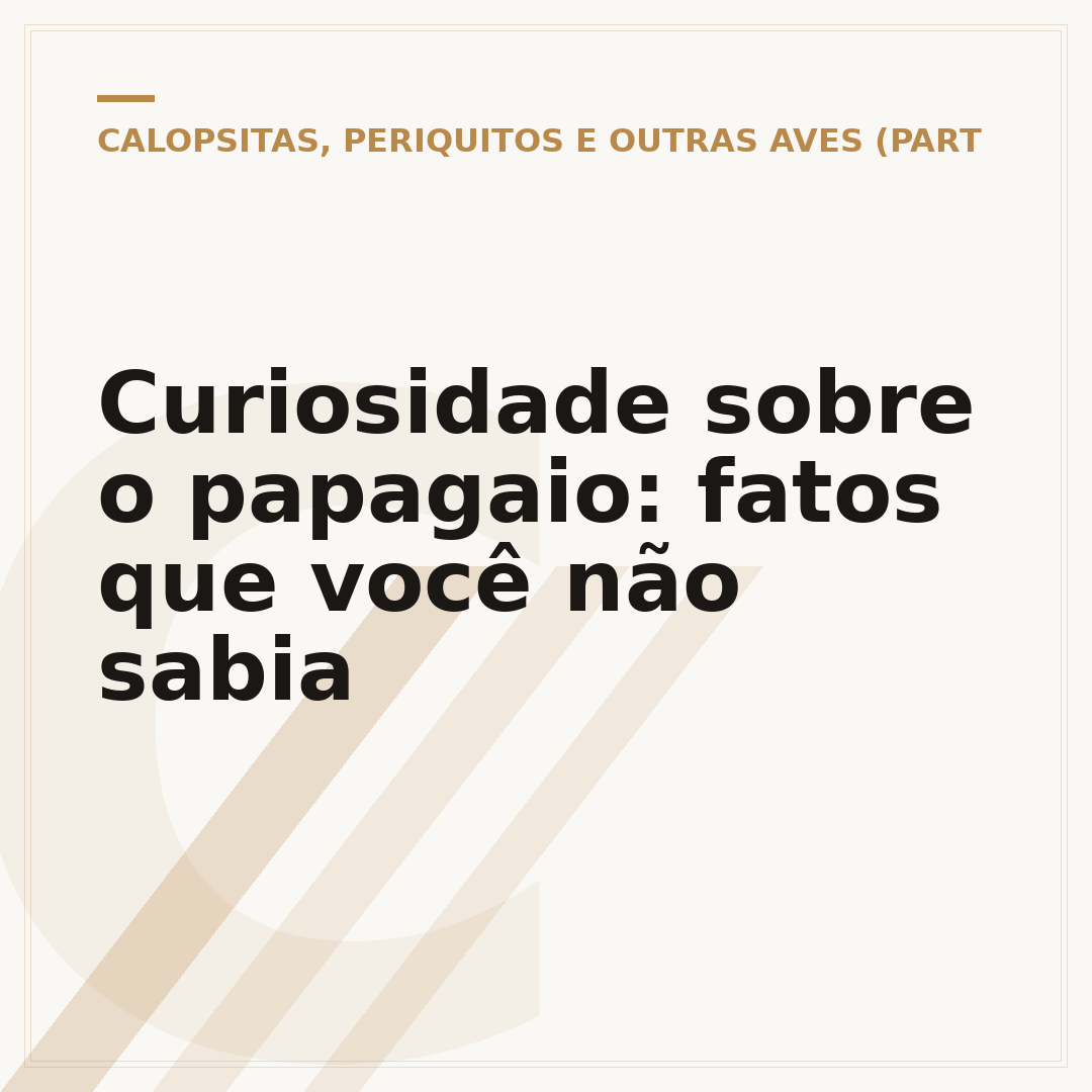 Curiosidade sobre o papagaio: fatos que você não sabia