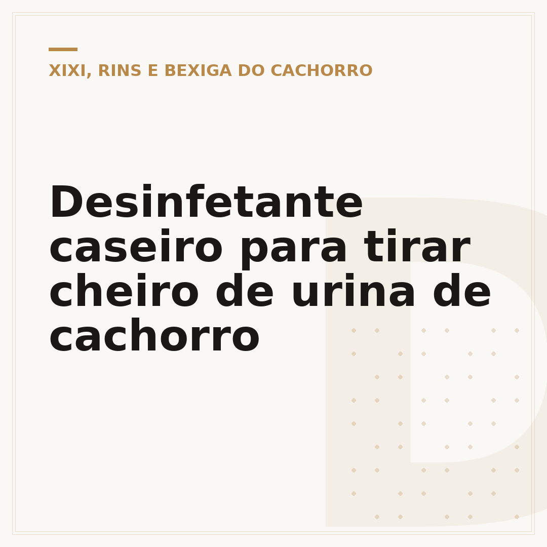 Desinfetante caseiro para tirar cheiro de urina de cachorro