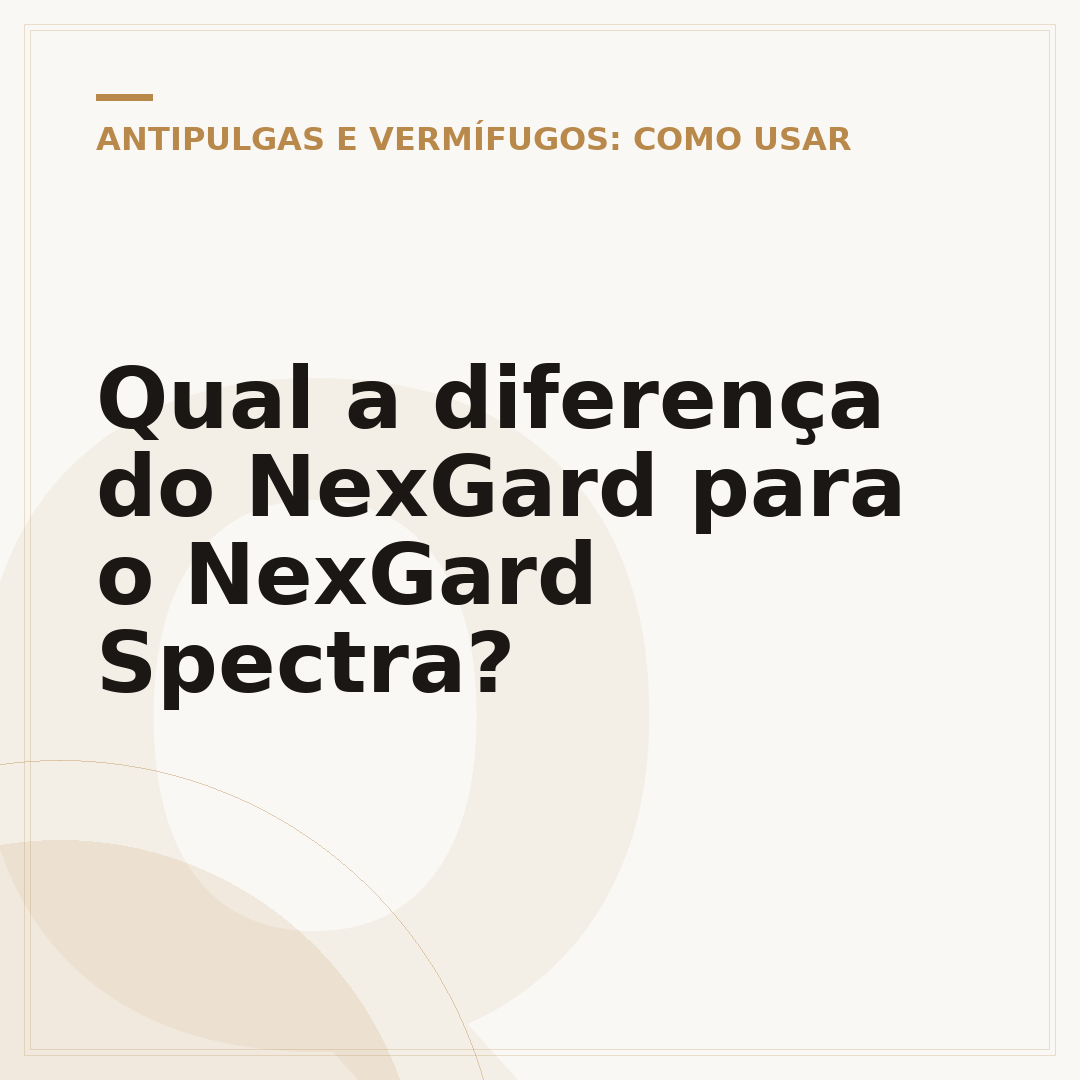 Qual a diferença do NexGard para o NexGard Spectra?