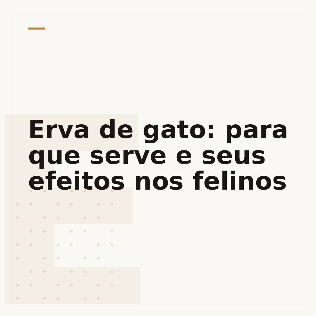 Erva de gato: para que serve e seus efeitos nos felinos