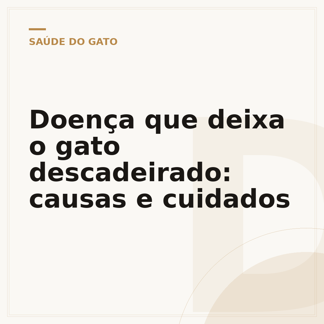 Doença que deixa o gato descadeirado: causas e cuidados