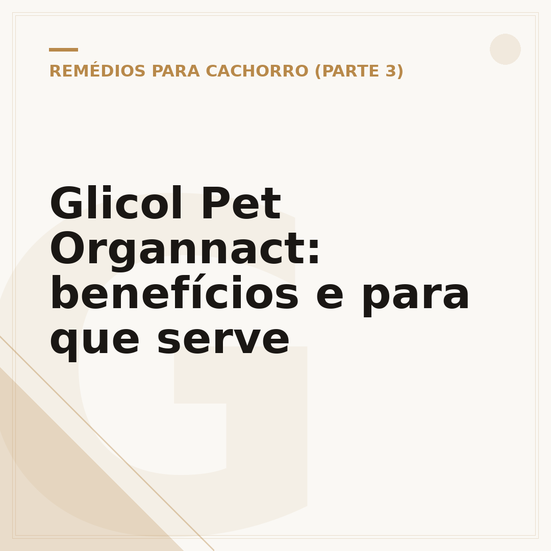 Glicol Pet Organnact: benefícios e para que serve