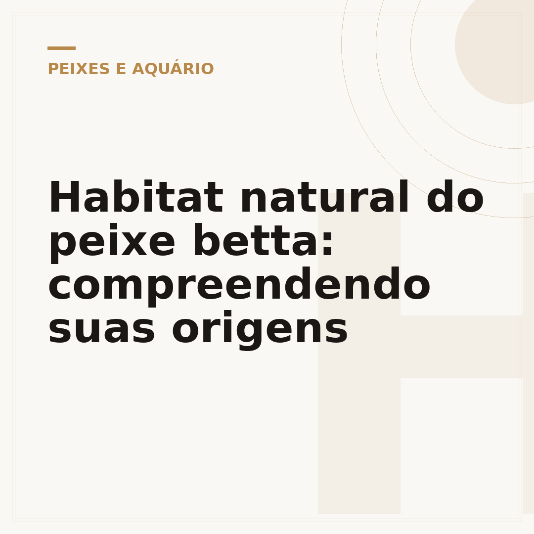 Habitat natural do peixe betta: compreendendo suas origens