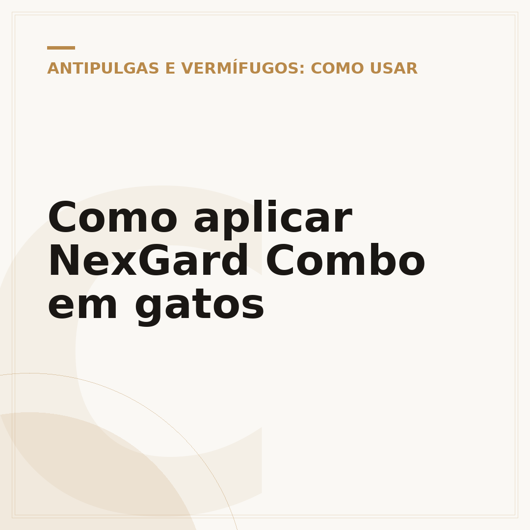Como aplicar NexGard Combo em gatos