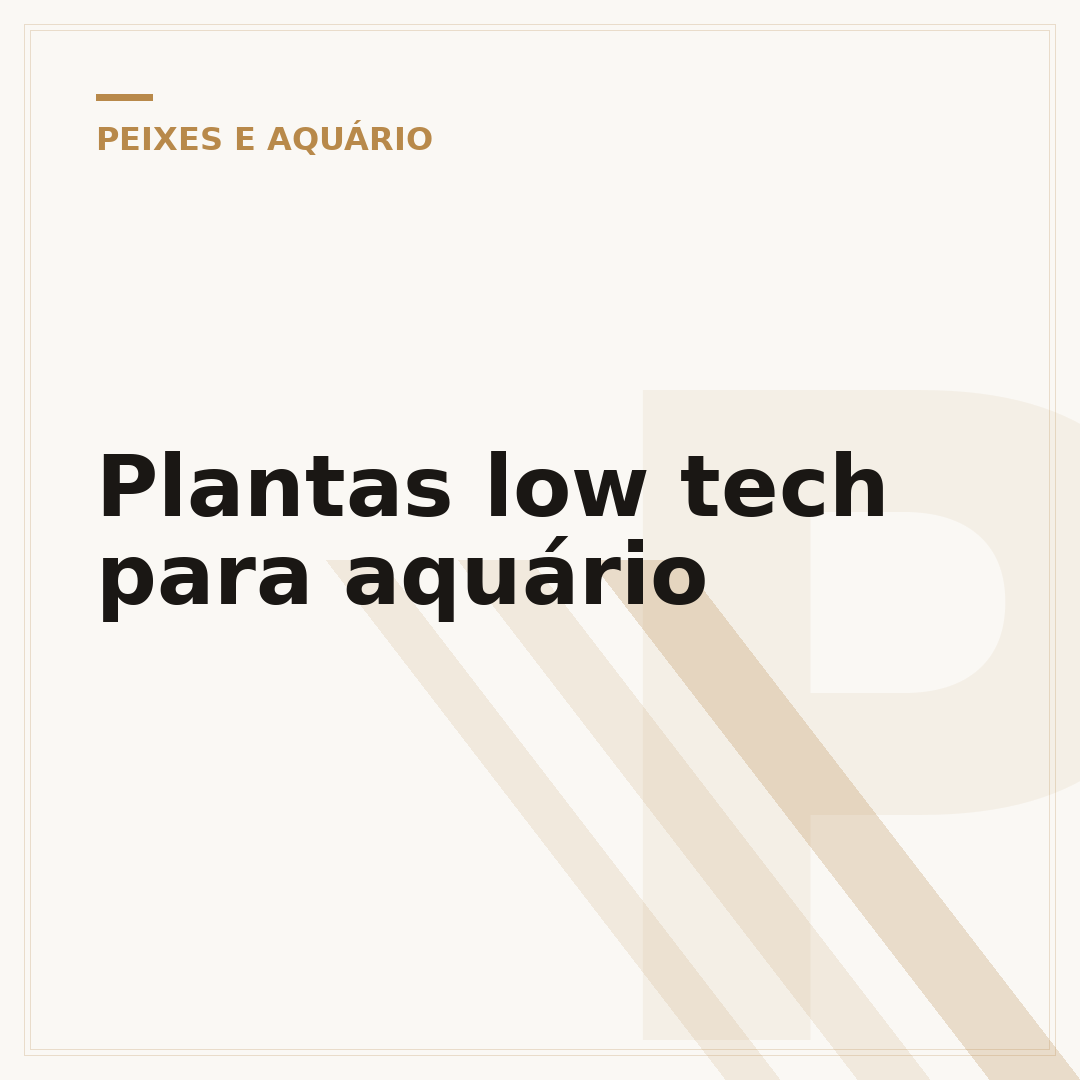 Plantas low tech para aquário