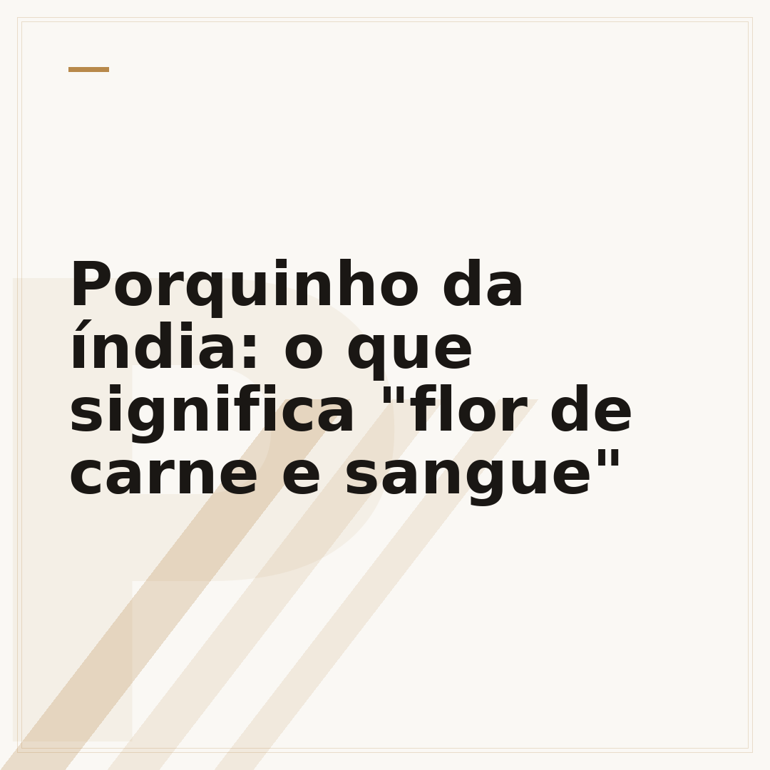 Porquinho da índia: o que significa "flor de carne e sangue"