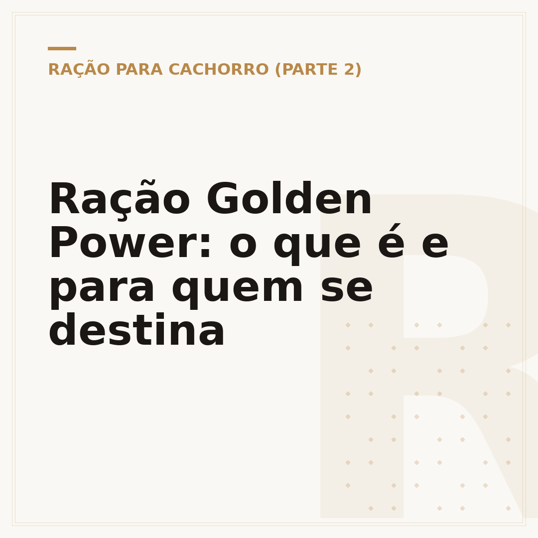 Ração Golden Power: o que é e para quem se destina