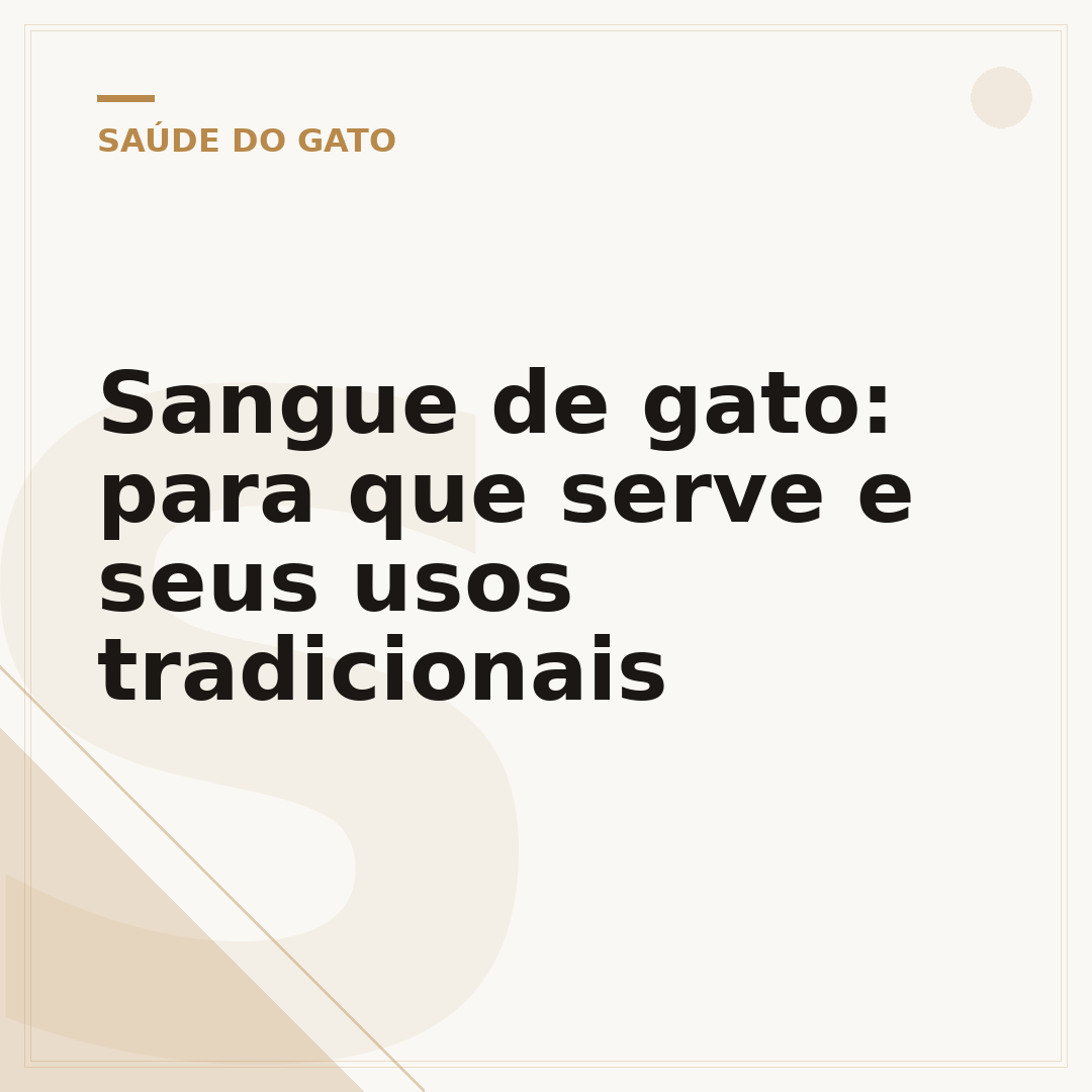Sangue de gato: para que serve e seus usos tradicionais