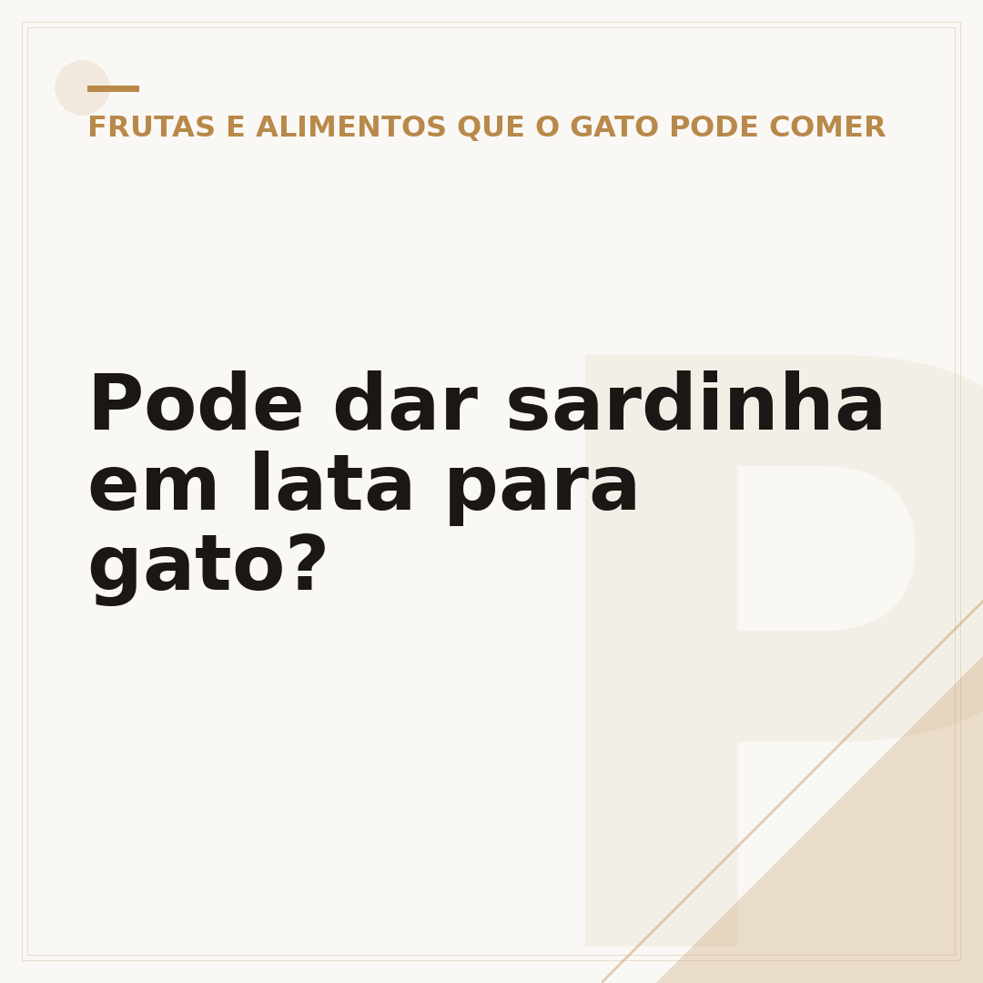 Pode dar sardinha em lata para gato?