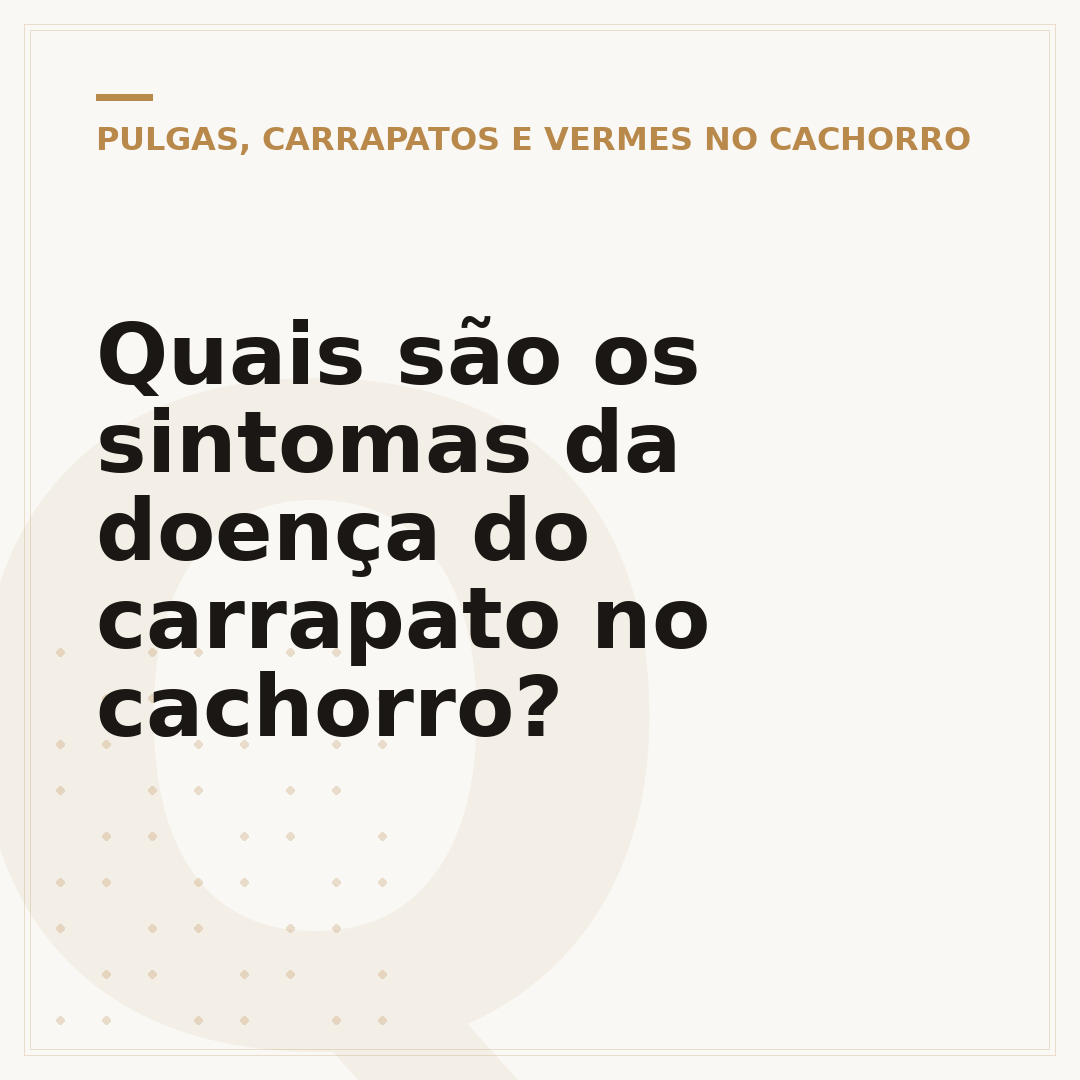 Quais são os sintomas da doença do carrapato no cachorro?