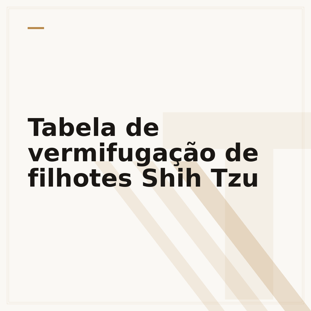 Tabela de vermifugação de filhotes Shih Tzu