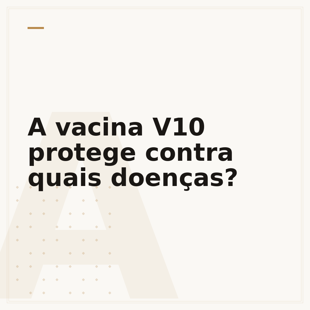 A vacina V10 protege contra quais doenças?