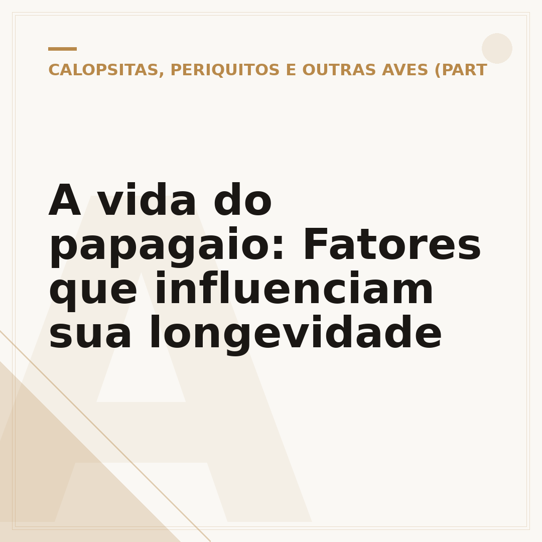 A vida do papagaio: Fatores que influenciam sua longevidade